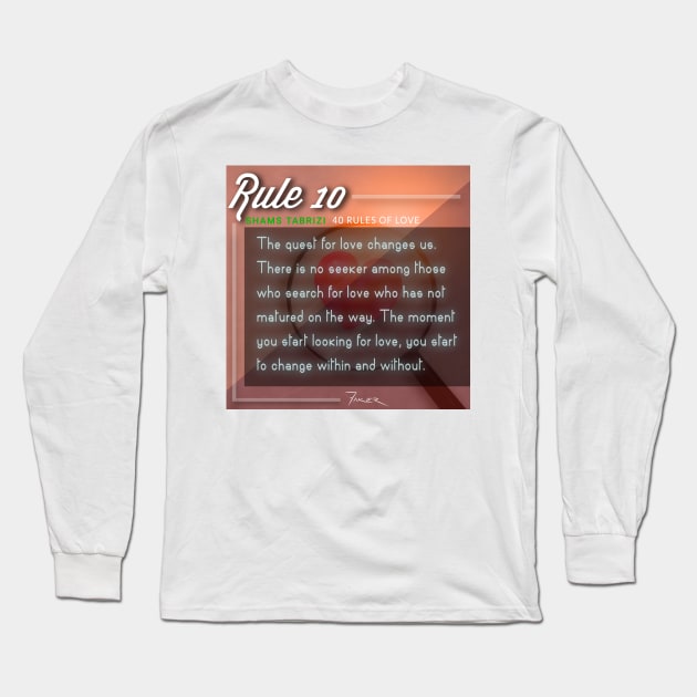 40 RULES OF LOVE - 10 Long Sleeve T-Shirt by Fitra Design